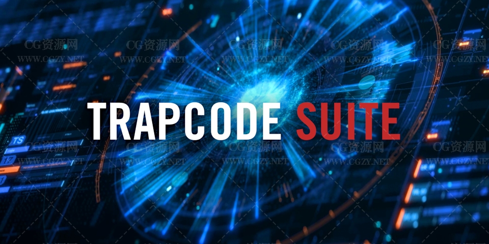 AE/PR插件|Trapcode Suite 17.2.0 Win/Mac 红巨人粒子特效套装Particular/Form/Shine/Starglow/3D Stroke等