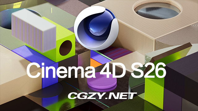 C4D S26软件|Cinema 4D S26 26.013 Win中/英文破解版 三维建模动画模拟渲染软件