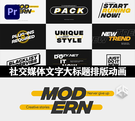 PR模板|12种现代时尚流行社交媒体文字大标题排版设计动画 Modern Big Titles Pack